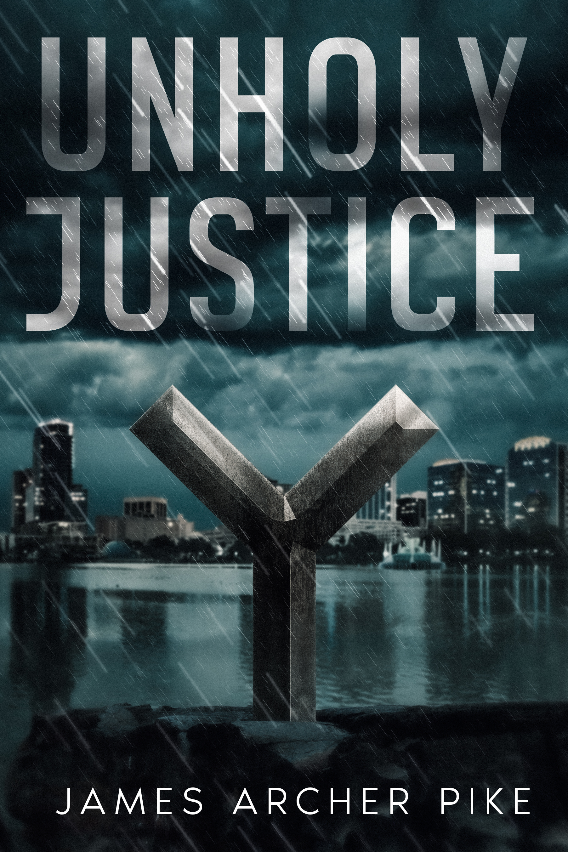 Unholy Justice eBook cover by James Archer Pike
